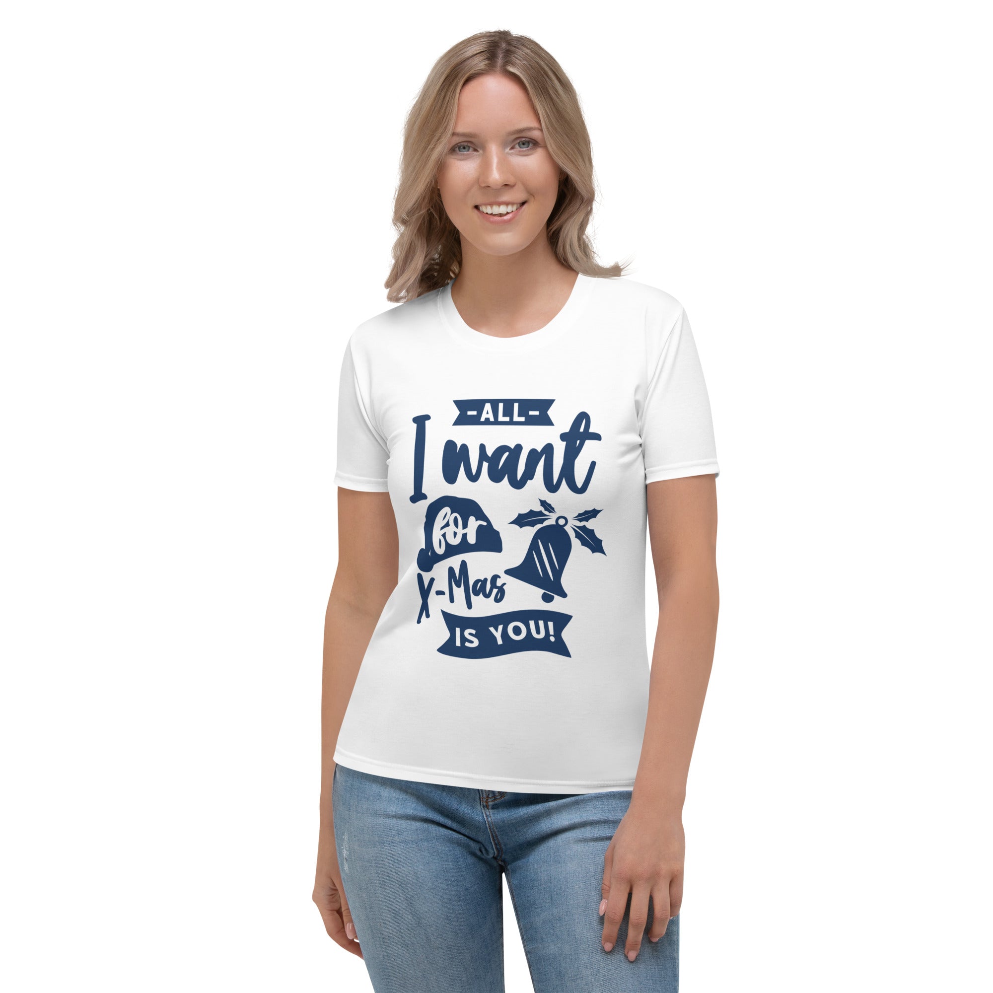 All I Want for Christmas is True Love - Women's T-shirt