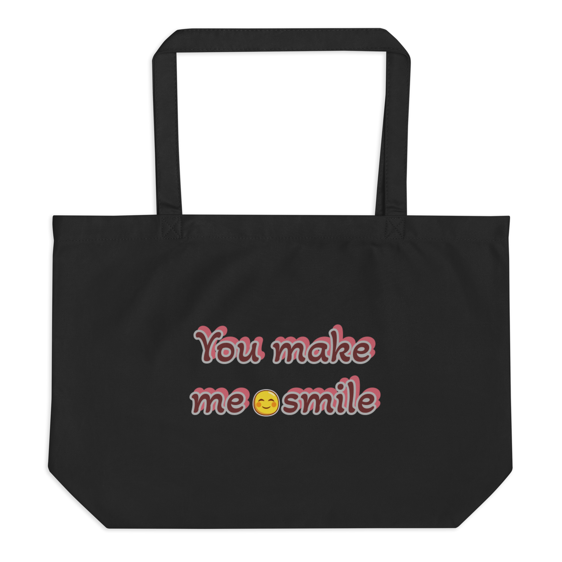 You Make Me Smile Black Large Organic Tote Bag